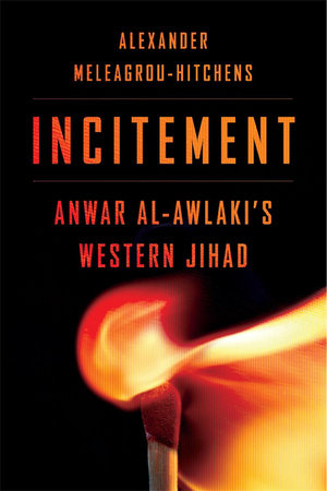 Incitement Hardcover by Alexander Meleagrou-Hitchens