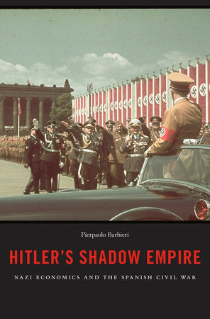 Hitler's Shadow Empire Paperback by Pierpaolo Barbieri