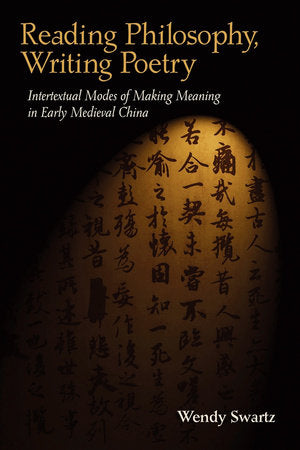 Reading Philosophy, Writing Poetry Hardcover by Wendy Swartz