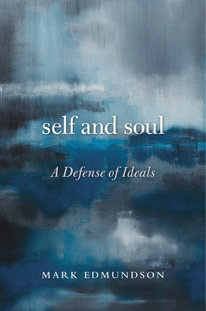 Self and Soul Paperback by Mark Edmundson