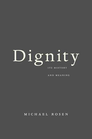 Dignity Paperback by Michael Rosen