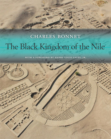 Black Kingdom of the Nile Hardcover by Charles Bonnet