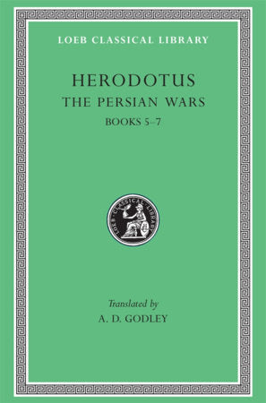 Persian Wars, Volume III Hardcover by Herodotus