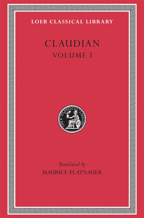 Claudian, Volume I Hardcover by Claudian