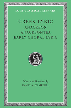 Greek Lyric, Volume II Hardcover by David A. Campbell