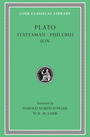Statesman. Philebus. Ion Hardcover by Plato