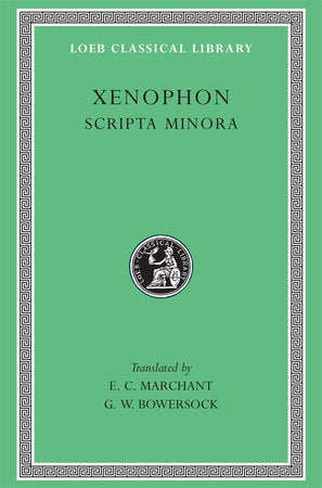 Scripta Minora Hardcover by Xenophon