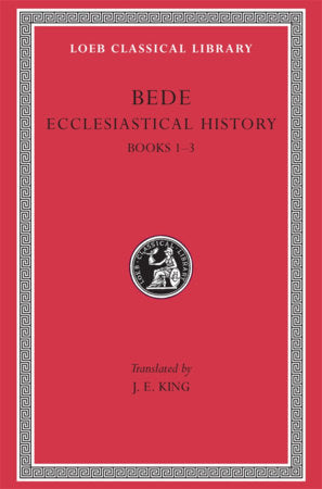 Ecclesiastical History, Volume I Hardcover by Bede