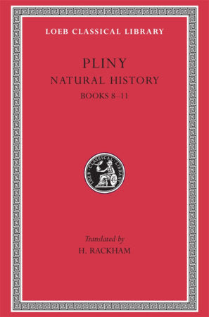 Natural History, Volume III Hardcover by Pliny