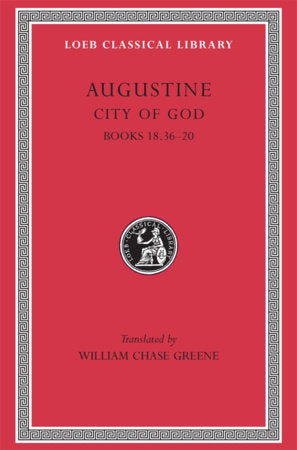 City of God, Volume VI Hardcover by Augustine