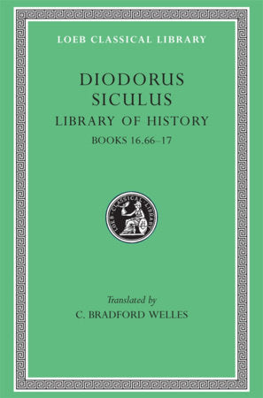 Library of History, Volume VIII Hardcover by Diodorus Siculus