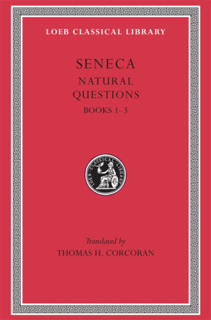 Natural Questions, Volume I Hardcover by Seneca