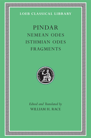 Nemean Odes. Isthmian Odes. Fragments Hardcover by Pindar