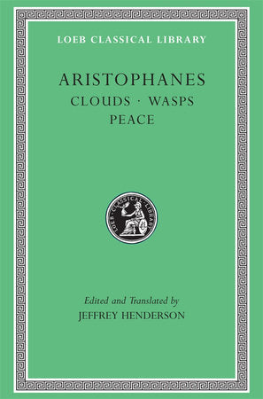 Clouds. Wasps. Peace Hardcover by Aristophanes