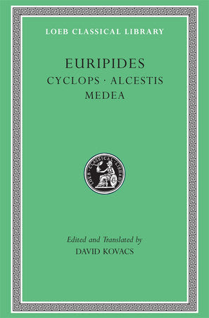 Cyclops. Alcestis. Medea Hardcover by Euripides