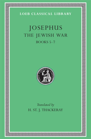 Jewish War, Volume III Hardcover by Josephus