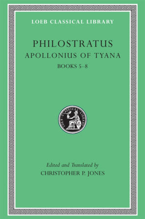 Apollonius of Tyana, Volume II Hardcover by Philostratus