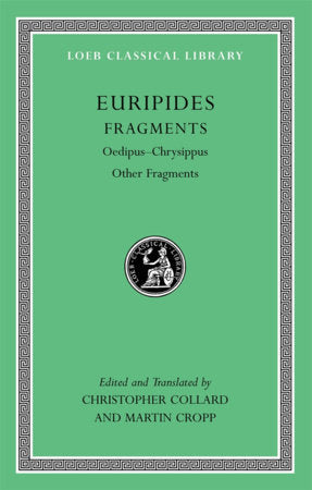 Fragments, Volume II Hardcover by Euripides