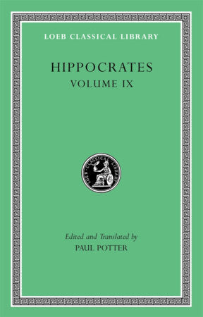 Hippocrates, Volume IX Hardcover by Hippocrates