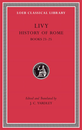 History of Rome, Volume VI Hardcover by Livy