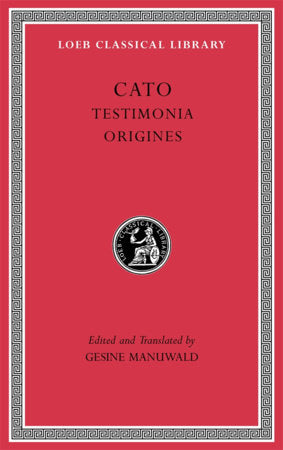 Testimonia. Origines Hardcover by Cato