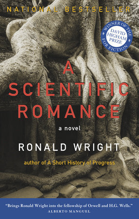 A Scientific Romance Paperback by Ronald Wright