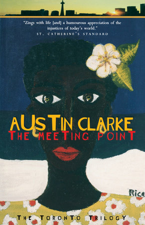 The Meeting Point Paperback by Austin Clarke