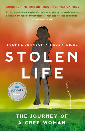 Stolen Life Paperback by Yvonne Johnson and Rudy Wiebe