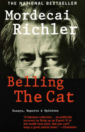 Belling the Cat Paperback by Mordecai Richler