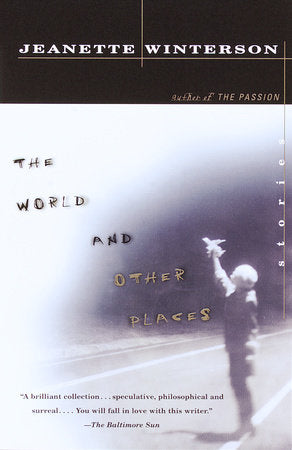 The World and Other Places Paperback by Jeanette Winterson