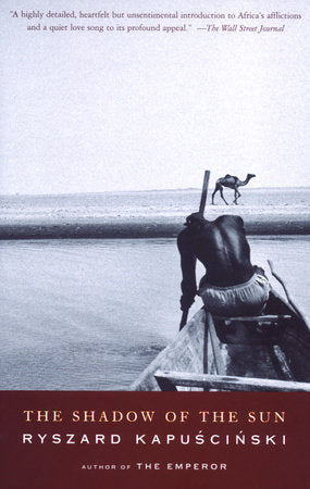 The Shadow of the Sun Paperback by Ryszard Kapuscinski