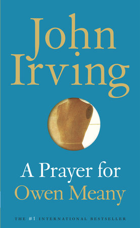 A Prayer for Owen Meany Paperback by John Irving