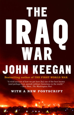 The Iraq War Paperback by John Keegan