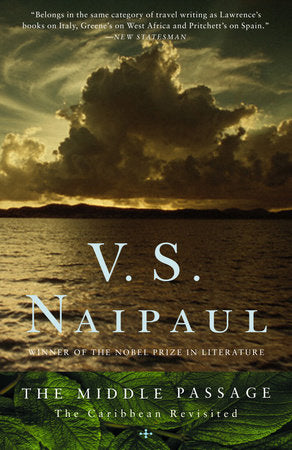 The Middle Passage Paperback by V. S. Naipaul