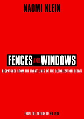 Fences and Windows Paperback by Naomi Klein