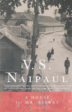 A House for Mr. Biswas TR by V. S. Naipaul