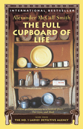 The Full Cupboard of Life Paperback by Alexander McCall Smith
