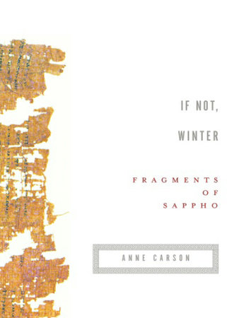 If Not, Winter Paperback by Sappho; Translated by Anne Carson