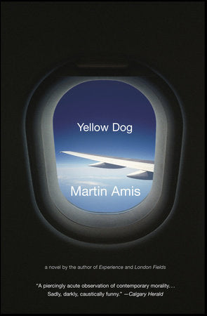 Yellow Dog Paperback by Martin Amis