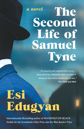 The Second Life of Samuel Tyne Paperback by Esi Edugyan