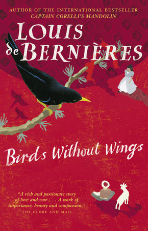 Birds Without Wings Paperback by Louis de Bernières