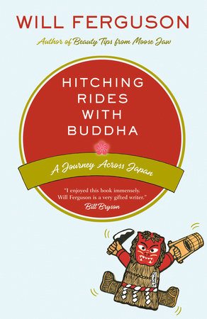 Hitching Rides with Buddha Paperback by Will Ferguson