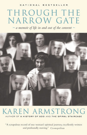 Through the Narrow Gate Paperback by Karen Armstrong