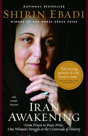 Iran Awakening Paperback by Shirin Ebadi with Azadeh Moaveni