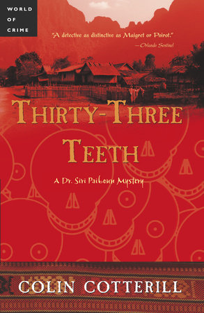 Thirty-Three Teeth Paperback by Colin Cotterill