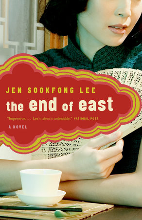 The End of East Paperback by Jen Sookfong Lee