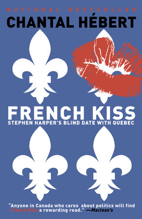 French Kiss Paperback by Chantal Hebert