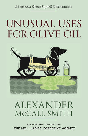 Unusual Uses for Olive Oil Paperback by Alexander McCall Smith