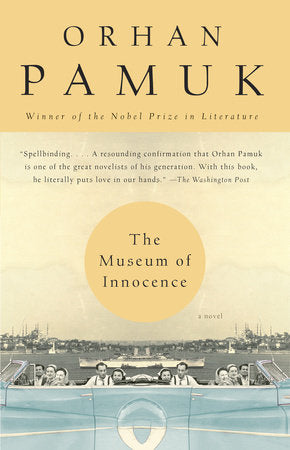 The Museum of Innocence Paperback by Orhan Pamuk