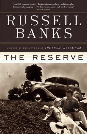 The Reserve Paperback by Russell Banks